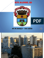 Porto Alegre - 240 Anos