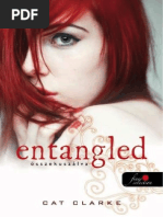 Cat Clarke - Entangled - Összekuszálva