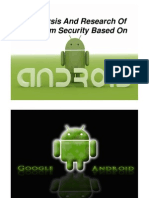 Analysis and Research of System Security Based On ANDROID
