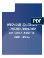 9 - Implicaciones Legales de Los Tlc Suscritos Por Colombia Con Estados Unidos y La Union Europea