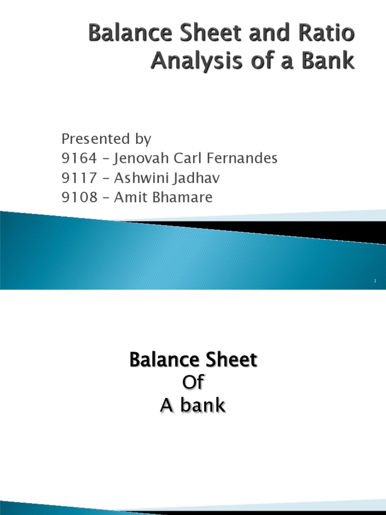 Balance Sheet and Ratio Analysis of A Bank PDF Financial Capital Balance Sheet