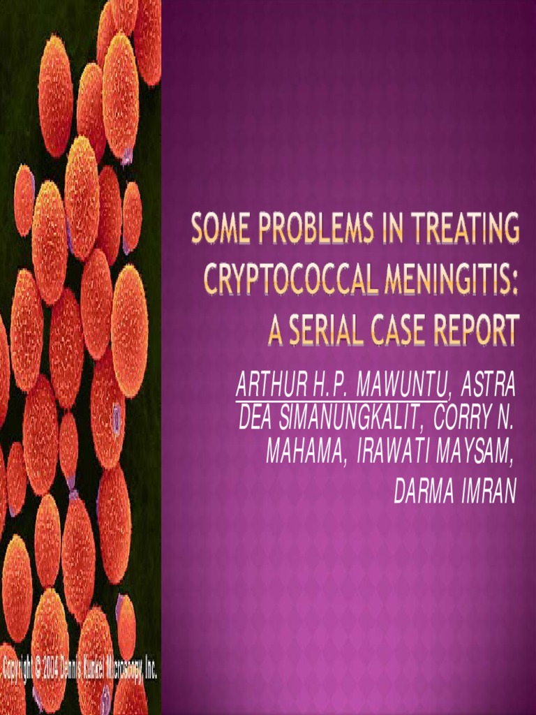 Some Problems in Treating Cryptococcal MeningitisA Serial Case Report