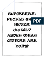 Successful People Will Never Worry About What Others Are Doing