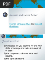 Resume and Cover Letter: Format Language Style General Guidelines