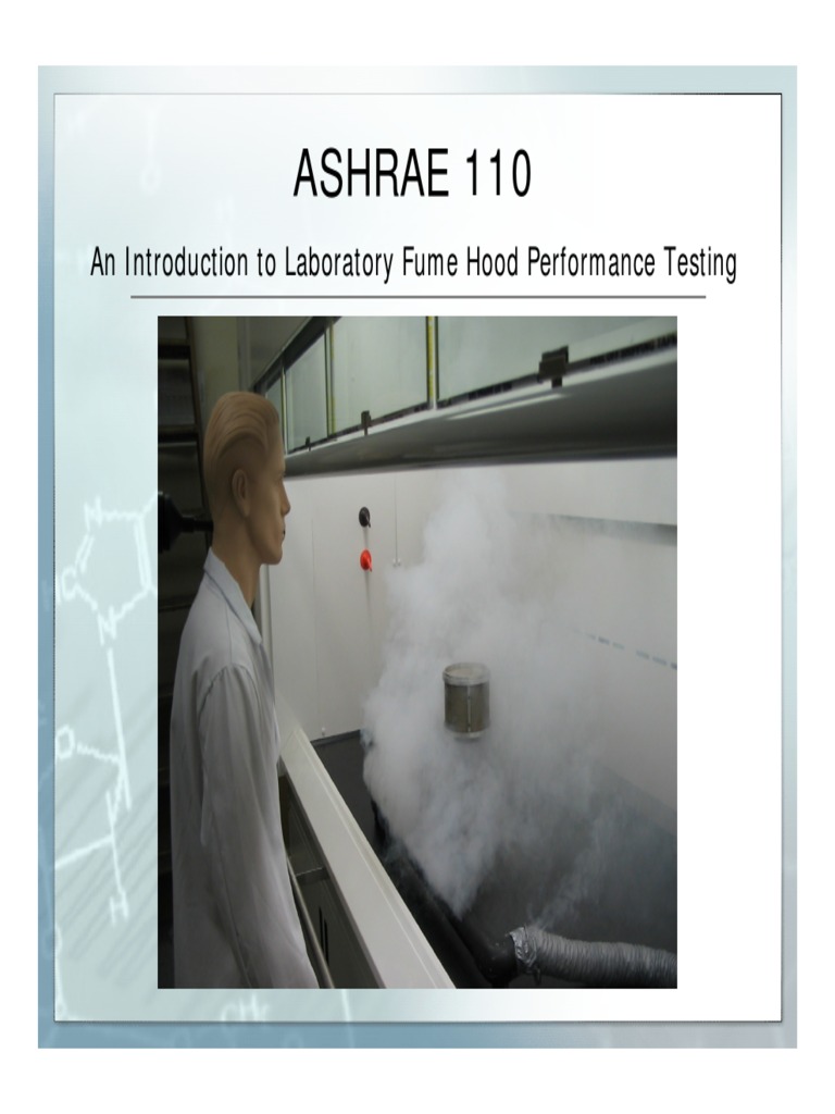 Ashrae 110 An Introduction To Laboratory Fume Hood Performance Testing Download Free PDF