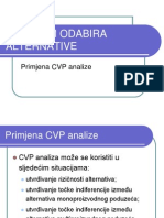 Problem Odabira Alternative - Primjena CVP Analize