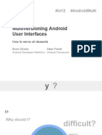 Multiversioning Android User Interfaces