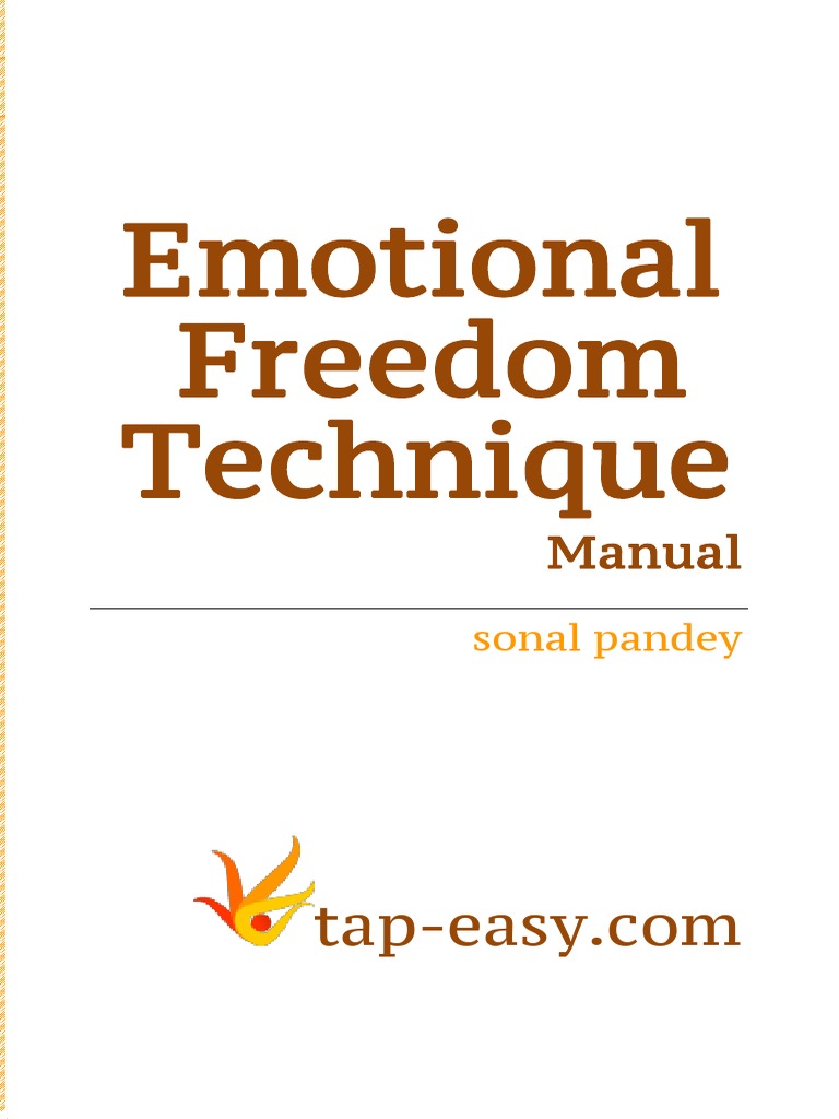 EFT Manual: A Guide to Tapping Techniques | PDF | Emotional Freedom ...