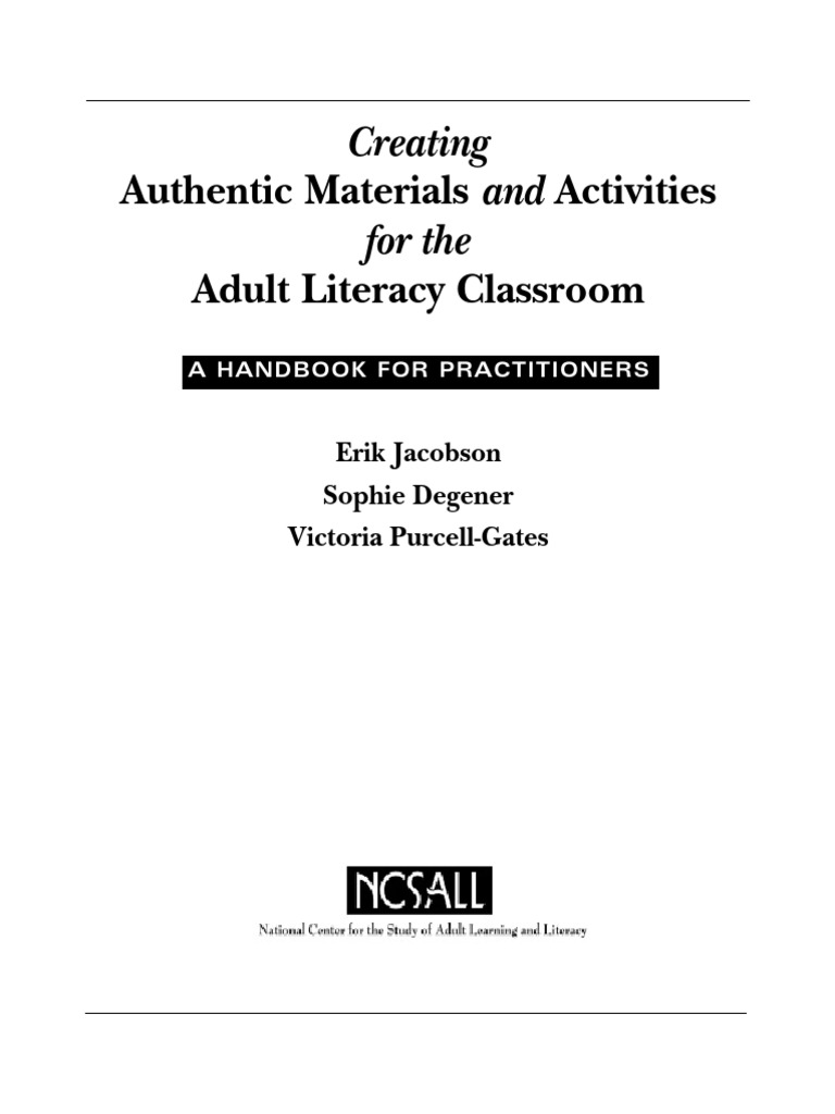 Authentic Materials and Activities Adult Literacy Classroom Creating For The PDF Literacy