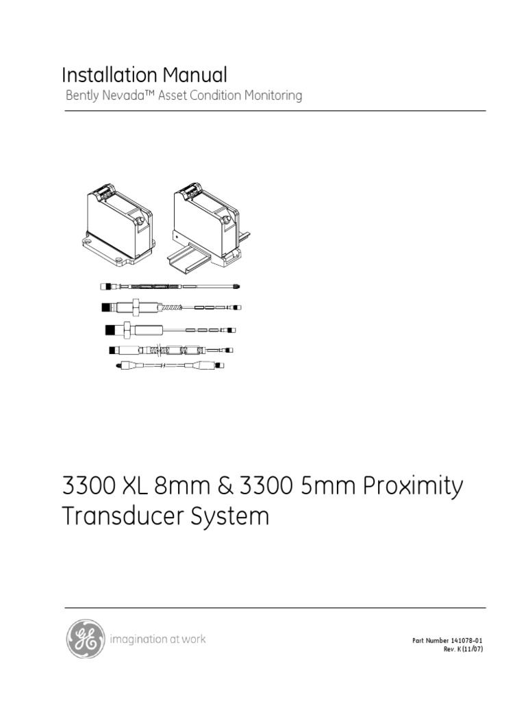 3300 XL 8mm & 3300 5mm Proximity Transducer System: Installation