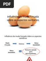 Influência Da Muda Forçada Sobre Os Aspectos Sanitários