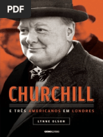 Churchill e Tres Americanos Em - Lynne Olson