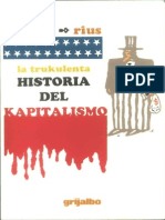 27184345 Rius La Trukulenta Historia Del Kapitalismo