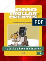 Colecao Fabulas Biblicas Volume 5 Como Trollar Crentes PDF