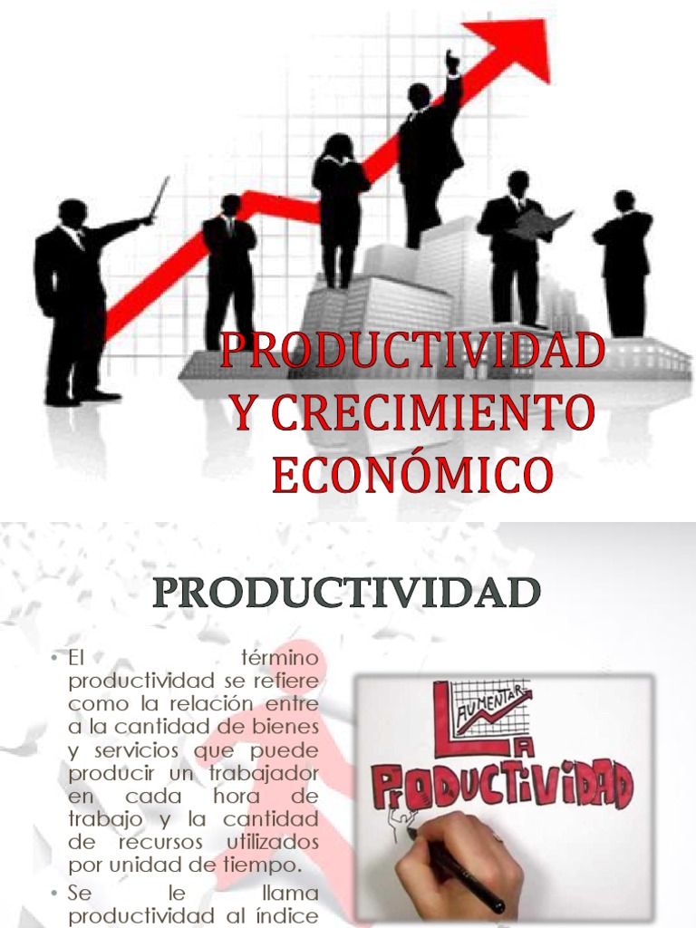 Productividad y Crecimiento Económico | PDF | Crecimiento económico ...