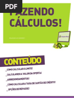 Fazendo Calculos!