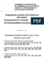 Exploatarea Corectă A AE Trebuie Să Ţină Seama de Parametrii Lor Nominali de Funcţionalitatea Acestora