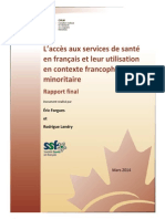 L'accès Aux Services de Santé en Français Et Leur Utilisation en Contexte Francophone