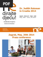 Dr. Judith Reisman in Croatia 2014