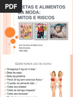 Dietas e Alimentos Da Moda