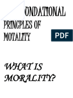 The Foundational Princples of Motality