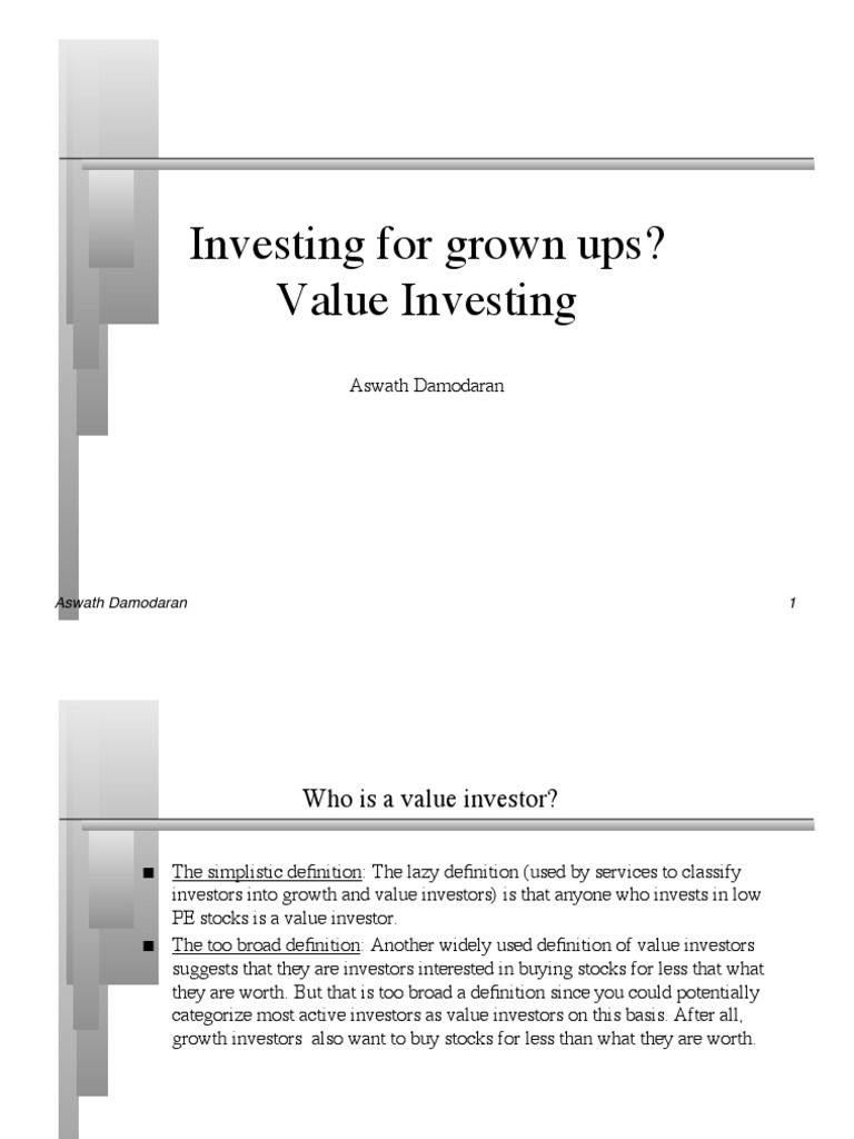 Investing For Grown Ups? Value Investing: Aswath Damodaran | PDF ...