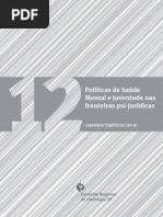 Caderno Temático - Políticas de Saúde Mental e Juventude nas Fronteiras Psi-Jurídicas - CRP-SP.pdf