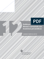 Caderno Temático - Políticas de Saúde Mental e Juventude nas Fronteiras Psi-Jurídicas - CRP-SP.pdf