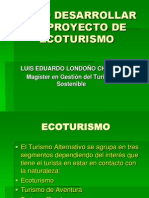 Comodesarrollarunproyectodeecoturismo1 100926174738 Phpapp02