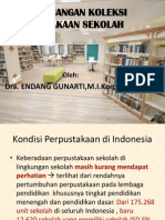 B. Endang Pengembangan Koleksi Pepustakaan Sekolah - MALANG