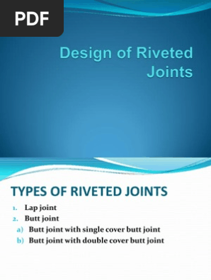 Design of Riveted Joints Design of Riveted Joints