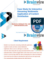 Case Study for Interactive Streaming Multimedia Application of Content Distribution