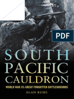 SNEAK PEEK: South Pacific Cauldron: World War II's Great Forgotten Battlefields