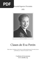 Eva Perón - Clases en la Escuela Superior Peronista (1951)