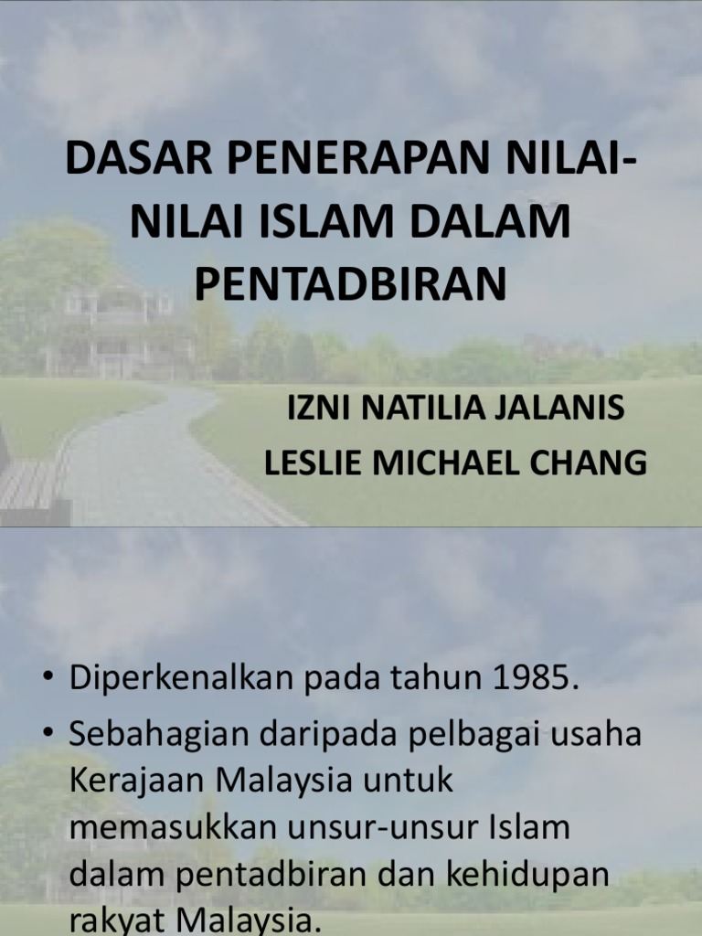 Dasar Penerapan Nilai-nilai Islam Dalam Pentadbiran