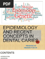 Epidemiology and Recent Concepts in Dental Caries