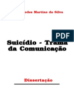 Suicídio - Trama Da Comunicação