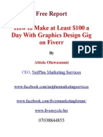 How To Make at Least $100 A Day With Graphics Design Gig On Fiverr