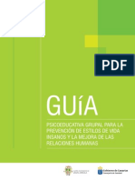 GUÍA PSICOEDUCATIVA GRUPAL PARA LA PREVENCIÓN DE ESTILOS DE VIDA INSANOS Y LA MEJORA DE LAS RELACIONES HUMANAS.pdf