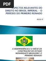 Historia 2014 Slide 04 04 Sabado Independencia 1º Reinado