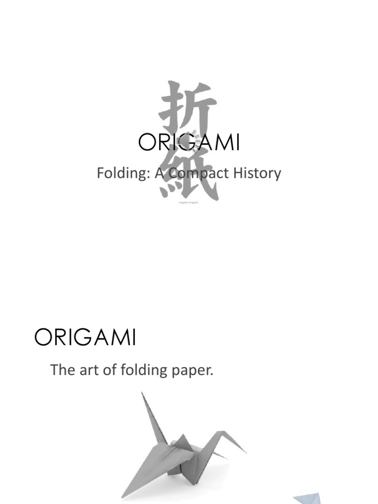 History and Evolution of Origami | PDF