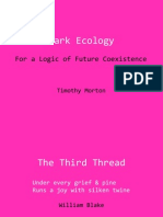 Dark Ecology: For A Logic of Future Coexistence (Wellek Lecture 3)