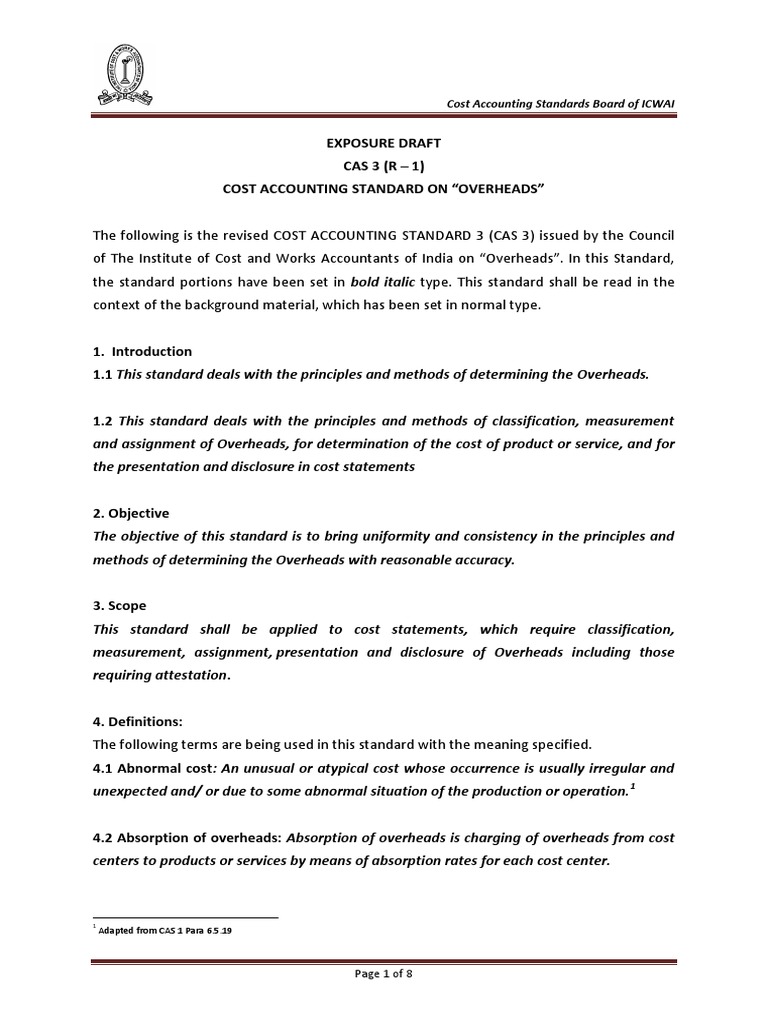 Cost Accounting Standards Board of ICWAI Adapted From CAS 1 para 6.5.