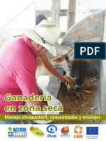 Ganadería en zona seca Manejo silvopastoril, concentrados y ensilajes