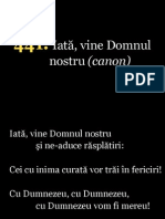 Iată, Vine Domnul Nostru: (Canon)