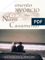 Casamento, DivÃ³rcio e Novo Casamento (Kenneth E. Hagin)