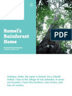 Romels Rainforest Home