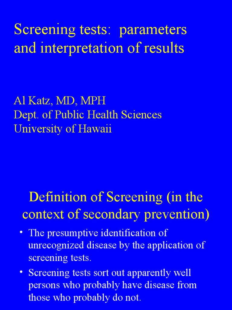 Screening Tests: Parameters and Interpretation of Results | PDF ...
