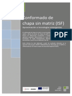 Conformado de Chapa Sin Matriz (ISF)