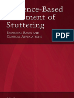 Evidence - Based.treatment - Of.stuttering - EMPIRICAL BASES AND CLINICAL APPLICATIONS